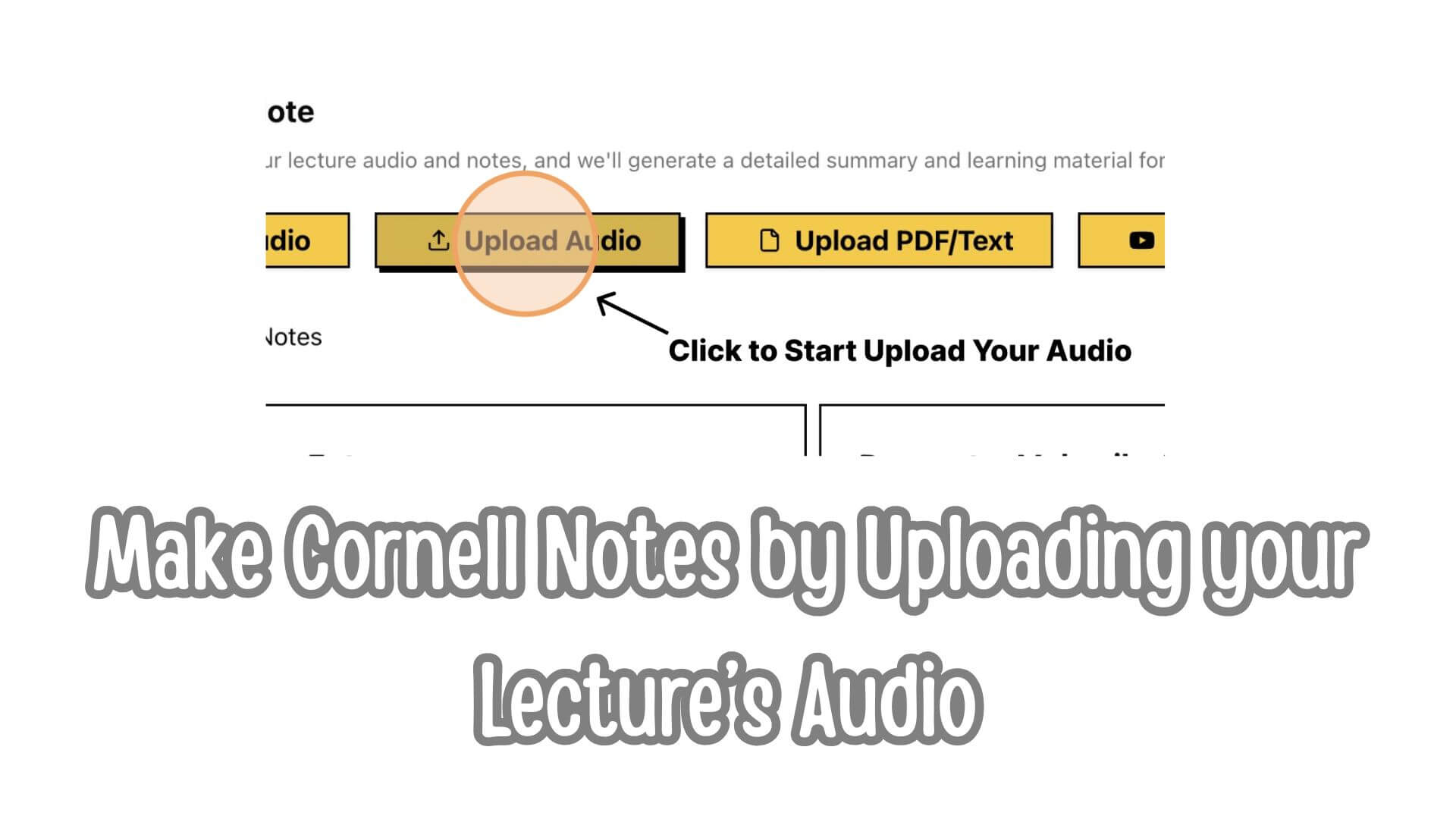 Upload Audio - Generate Your Notes by Uploading Your Audio File